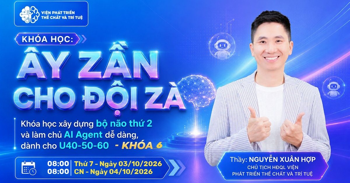 Ây Zần cho đội zà - Khóa 6