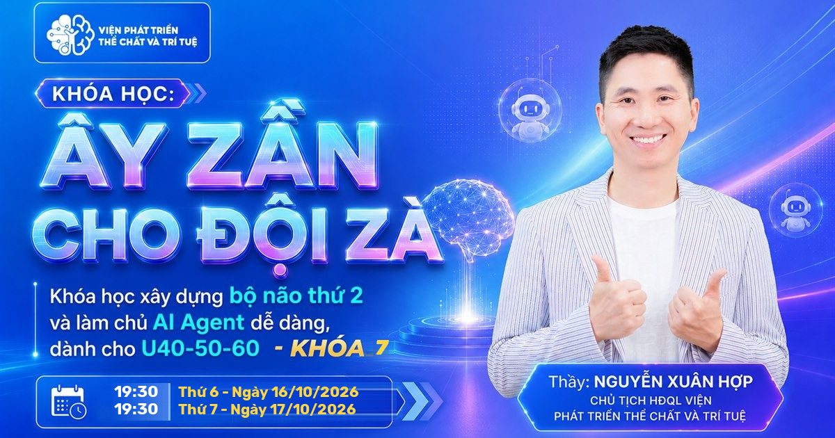 Ây Zần cho đội zà - Khóa 7