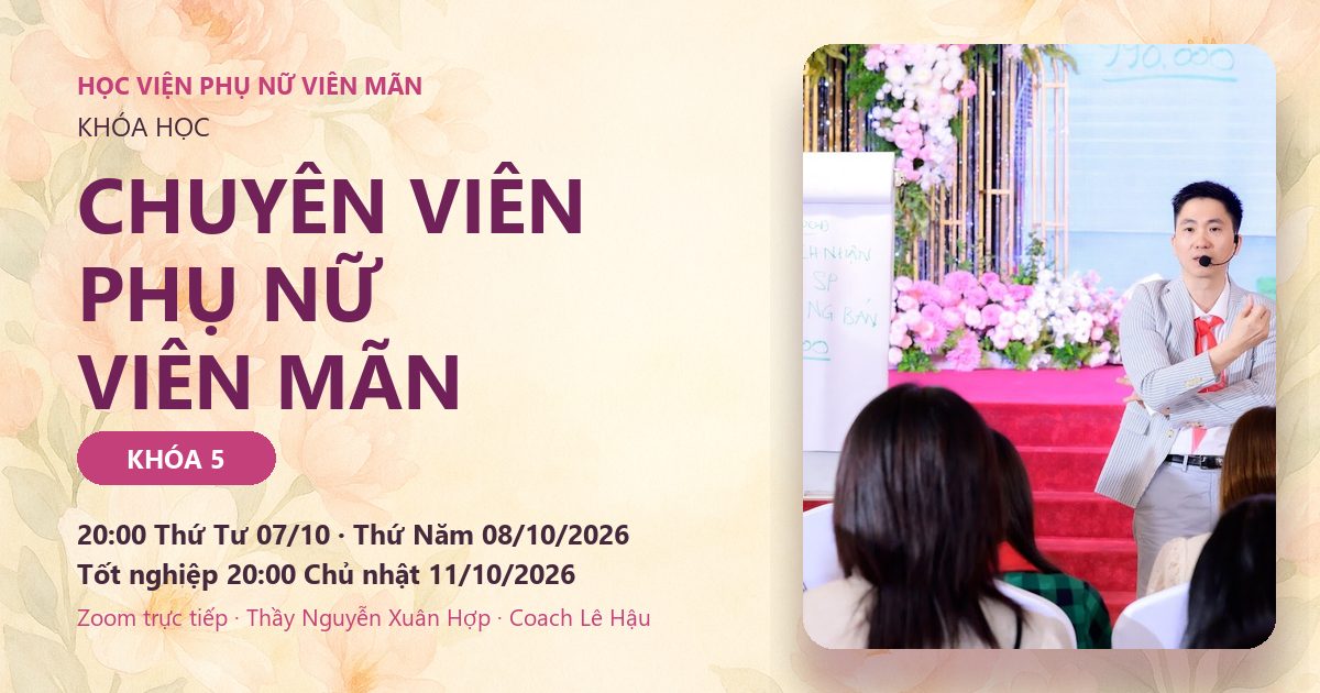 Chuyên viên Phụ nữ Viên mãn - Khóa 5